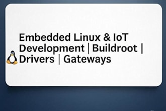 build embedded linux services, iot gateways, and device integrations