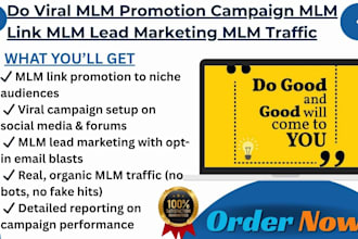 do viral MLM promotion campaign mlm  link MLM lead marketing MLM traffic