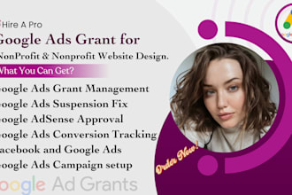 setup your google ads adwords grant and goole ads ppc campaign for a  nonprofit