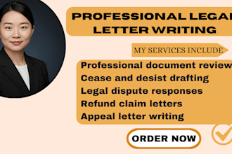 write a cease and desist, refund, or appeal letter for legal disputes in 24hrs