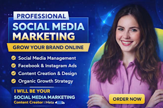 be your social media marketing manager content creator meta ads organic growth