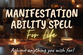 cast manifestation and ritual ability spell to conjure your desired reality