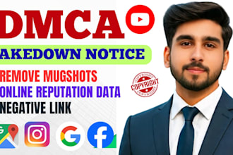 delete mugshot,negative news link damaging content from google search under dmca