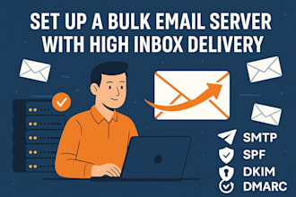setup and manage bulk email server with high inbox delivery