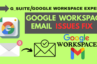 fix google workspace g suite set up and troubleshoot for migrating gmail