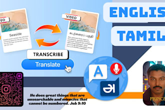 do tamil and english transcription and translation within 24hrs, free revisions