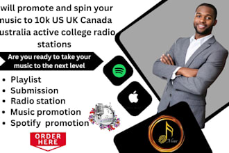 spin your music to 10k US, UK canada spain brazil active college radio stations