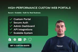 build a custom high performance web portal