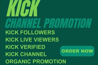 do organic kick channel promotion