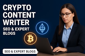 write expert blockchain, bitcoin, and crypto articles and blog posts