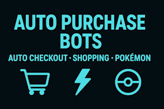 do auto purchase bot, auto check out bot, shopping bot, auto buying bot, pokemon