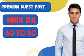 publish high da guest post backlink and premium guest post