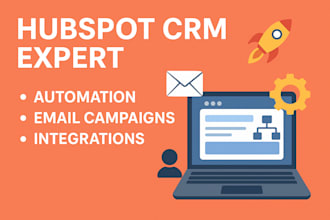 setup hubspot CRM, automation, email campaigns, integrations, and websites