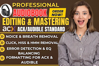 edit, publish your audiobook to amazon audible acx, format with acx standards