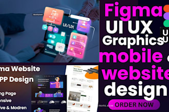 do figma design, figma website design, UI UX design, UI UX mobile and app design