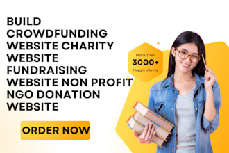 build crowdfunding website charity fundraising,  nonprofit ngo donations website