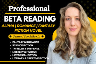be your alpha or beta reader for romance, fantasy, thriller or fiction novels