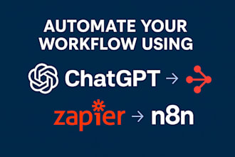 automate your workflow using chatgpt, zapier, or n8n