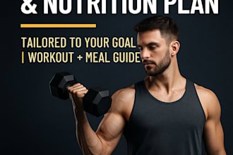 create a personalized fitness and nutrition plan