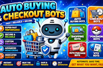 do auto buying bot, checkout bot, shopping bot, pokemon bot, auto purchase bot
