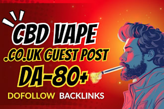 publish vape and cbd guest posts on top UK sites