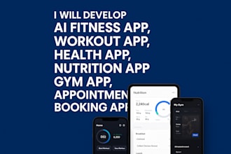 develop ai fitness app, workout app, health app, nutrition app gym app
