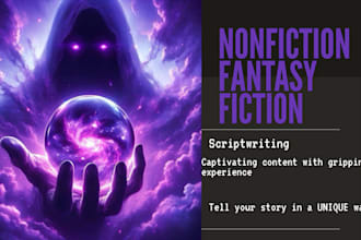 ghostwrite or rewrite a nonfiction book, fantasy, or sci fi novel