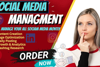 be your monthly social media manager and content creator