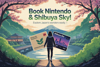 book nintendo museum ticket and shibuya sky for you in japan