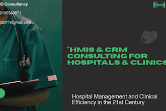 provide hmis and CRM consulting for hospitals and clinics