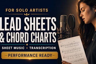 transcribe songs into lead sheets, chord charts and sheet music solo artists