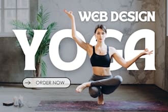 design a professional yoga, fitness, or gym website