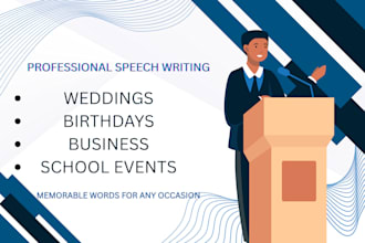 write custom speeches for weddings, business, or special events