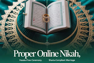 assist you in completing a proper, smooth, and hassle free online nikah ceremony