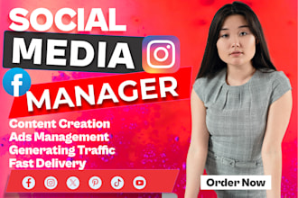be your social media manager and content creator