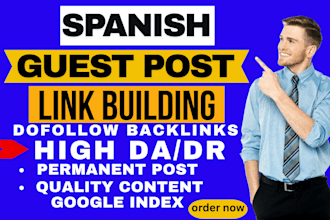 publish spanish guest posts backlinks on mexico, peru, spain, brazil, and more