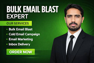 bulk email blast, email campaign, cold email to the inbox