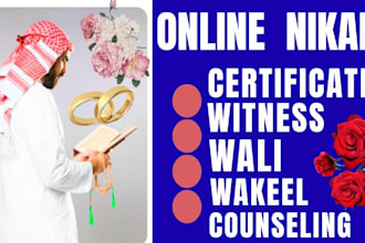 urgent and conduct online nikah with witnesses, wali and valid certificate