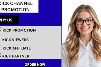 organic kick channel promotion, kick followers and viewers