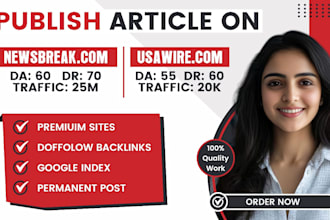 publish guest posts on newsbreak and usawire  brand boost