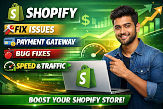 fix shopify issues shopify payment gateway shopify bug shopify development