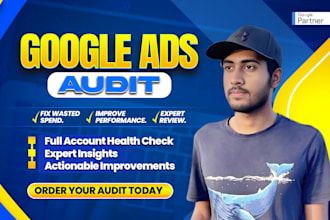 google ads audit identify wasted spend and improve results