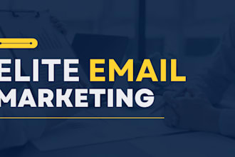 write elite email marketing campaigns