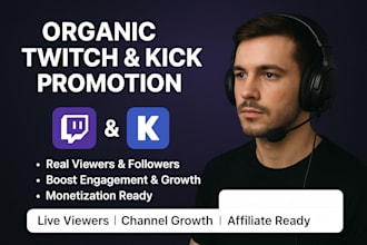 organic twitch and kick promotion kick channel promotion for growth monetization