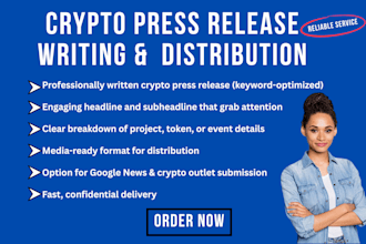 write a crypto press release and distribute it to top news outlets