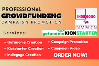 do crowdfunding campaign promotion for kickstarter gofundme indiegogo backers