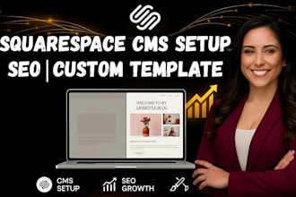 create squarespace cms setup, SEO squarespace consultant, template customization