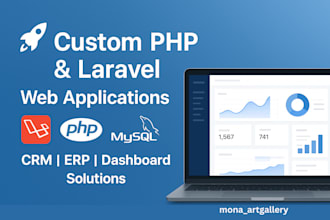 develop custom PHP CRM or web application using laravel and core PHP
