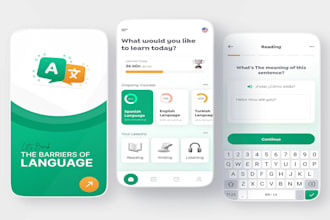 build an educational app, language learning app, and translator app