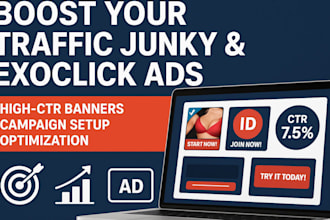setup and optimize exoclick traffic junky ads with high CTR banner